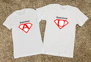 Super Aunt / Super Uncle - Announcement - Super Logo - Tee customizable