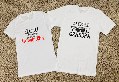 Promoted to Grandparents - Hot Grandmom or Cool Grandpa - Custom / Personalized Tee